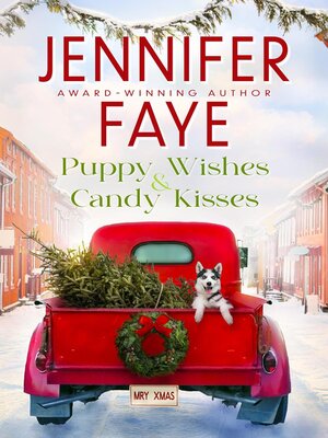 cover image of Puppy Wishes & Candy Kisses